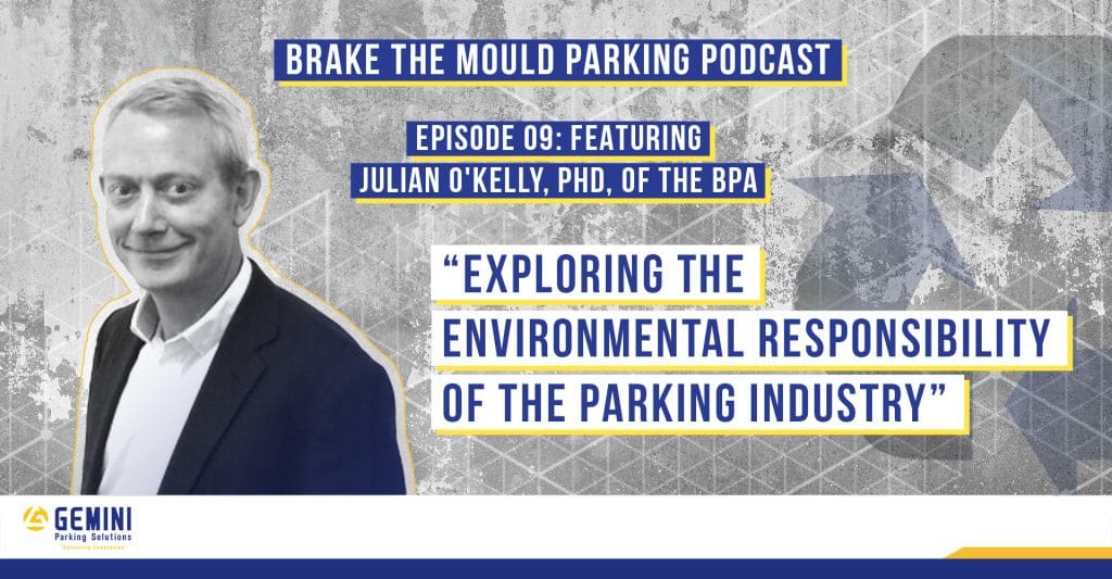 Brake The Mould Parking Podcast Episode 09