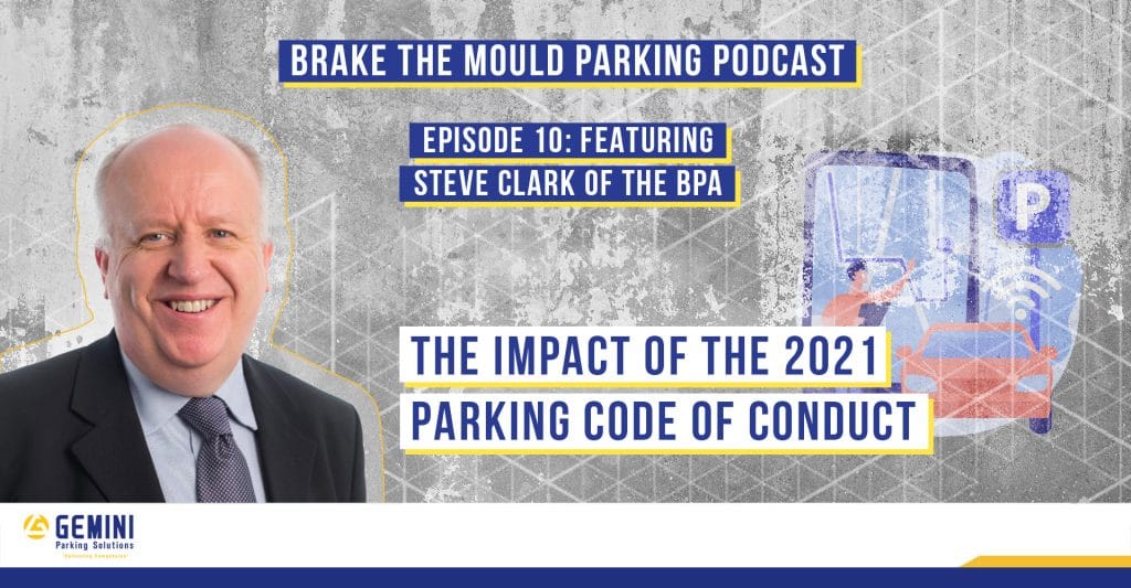 Brake The Mould EP 10 – Reviewing the 2021 Parking Code of Conduct