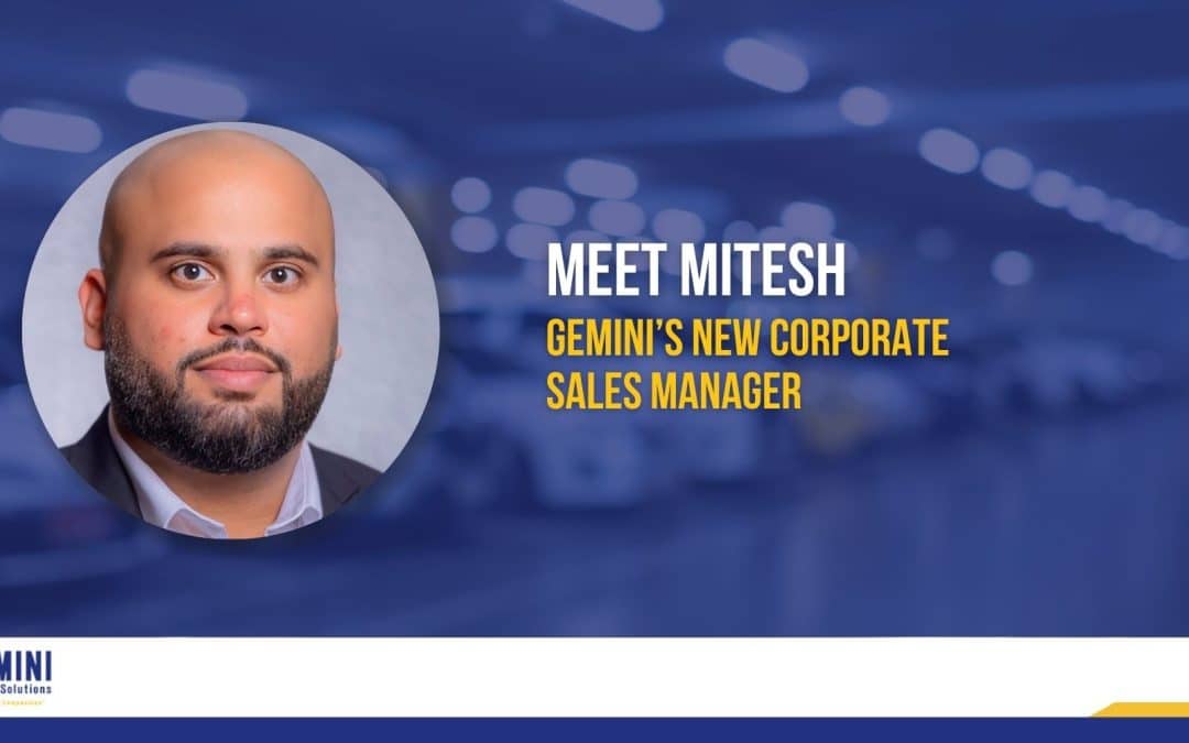 Meet Mitesh – Gemini’s New Corporate Sales Manager